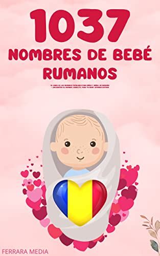 nombres rumanos|144 nombres rumanos de niña y su significado